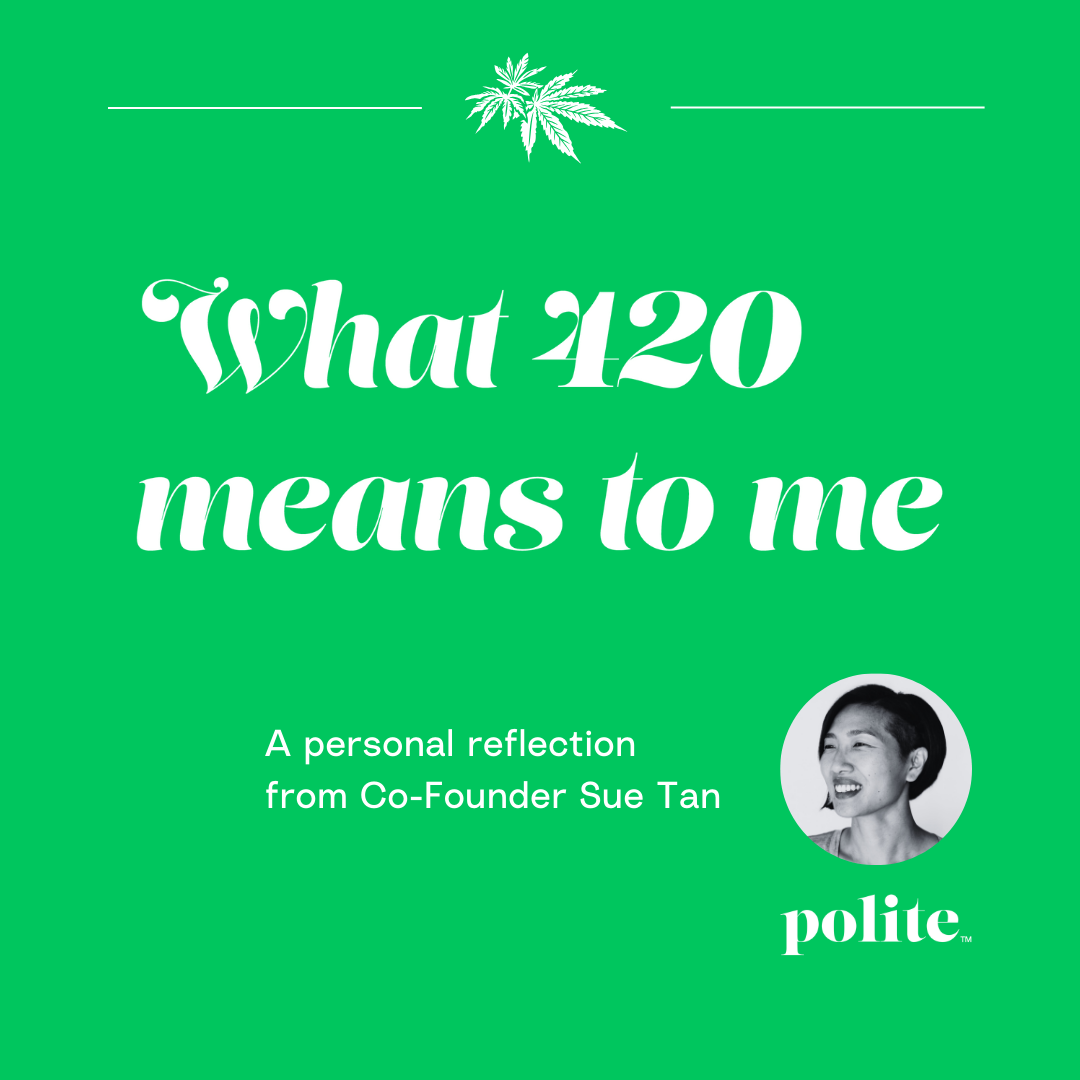 What 420 Means to Me